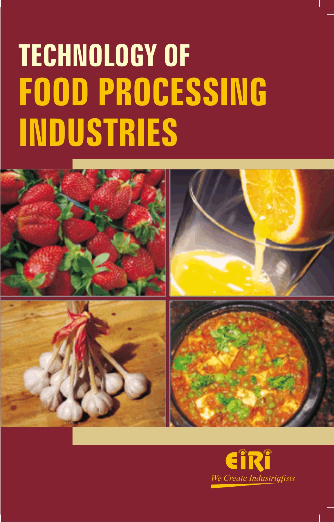 Technology of food processing industries (hand book) Small business